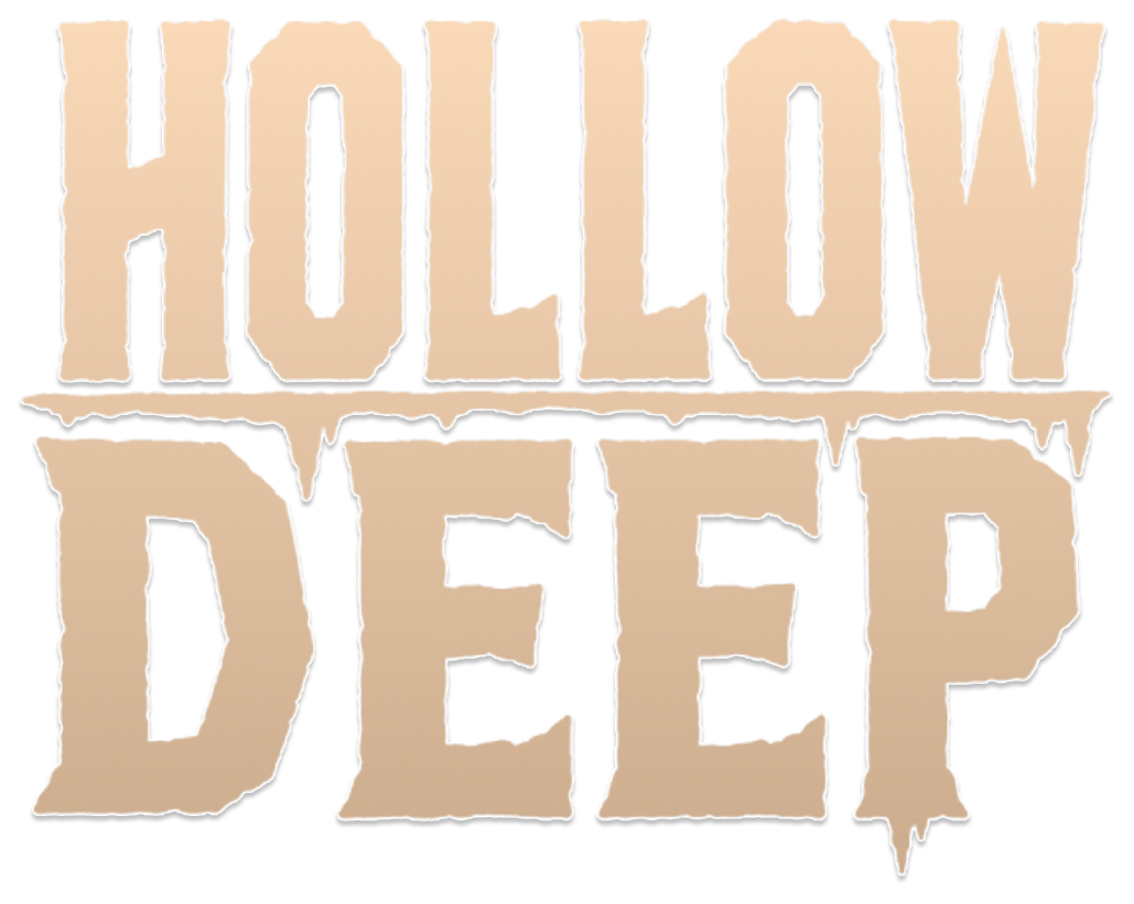 Hollow Deep